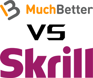 MuchBetter vs Skrill